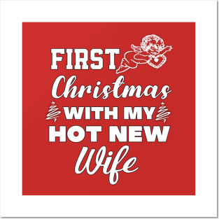 First Christmas with my hot new wife Posters and Art